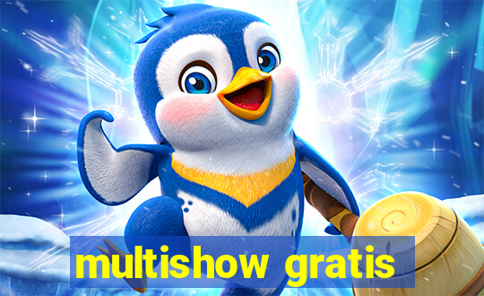 multishow gratis